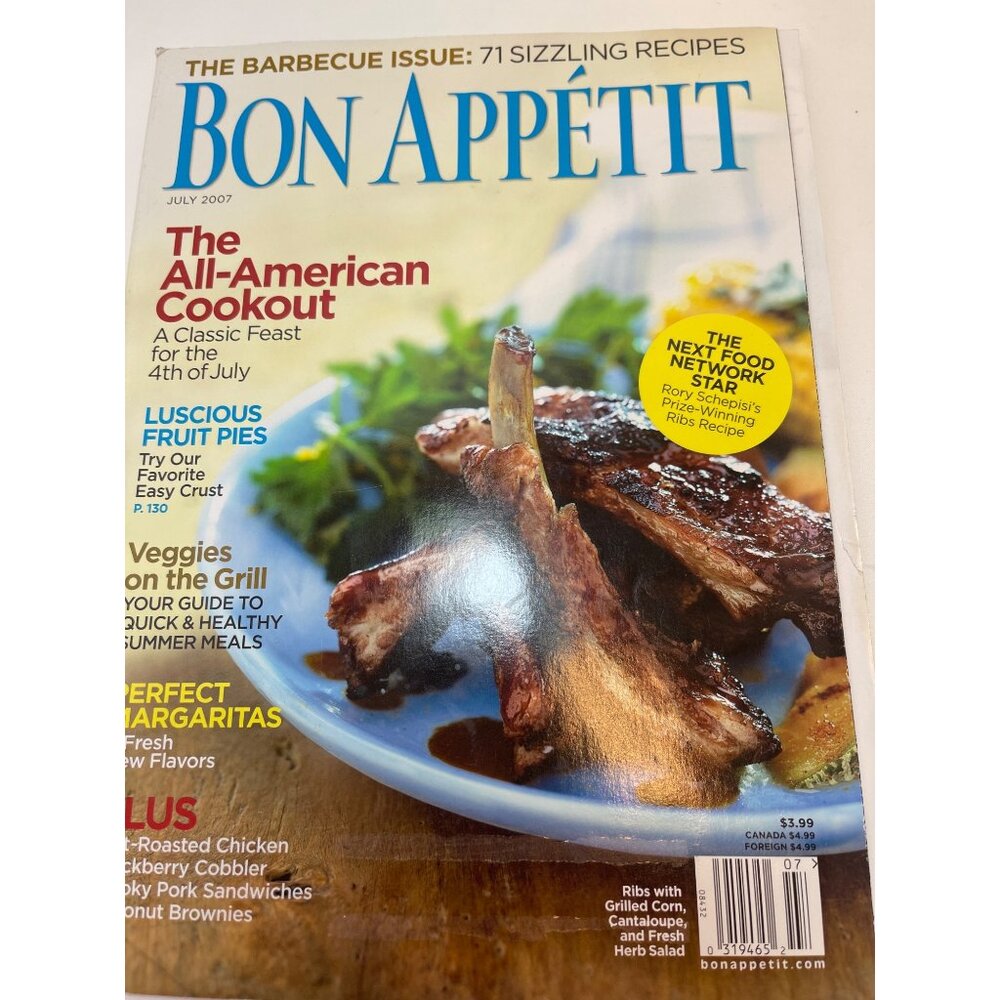 Bon Appétit Magazine July 2007: The All-American Cookout & 71 Sizzling Recipes